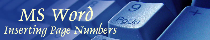 Inserting Page Numbers in MS Word